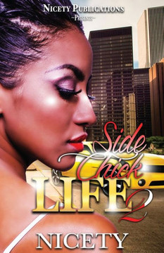Side Chick Life 2