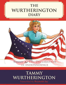 Tammy and the Declaration of Independence : 9781514644812