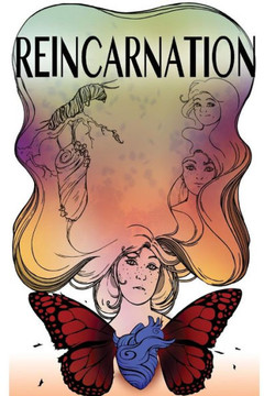 Reincarnation: Poetic rhymes & reasons