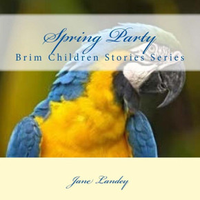 Spring Party: Brim Children Stories Series