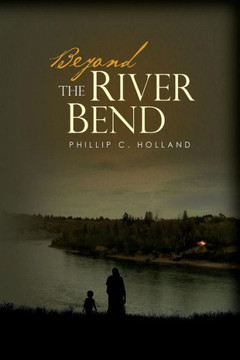Beyond The River Bend Beyond The River Bend
