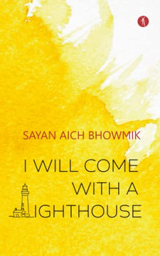 I Will Come With A Lighthouse