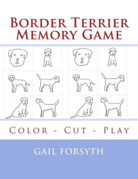 Border Terrier Memory Game: Color - Cut - Play