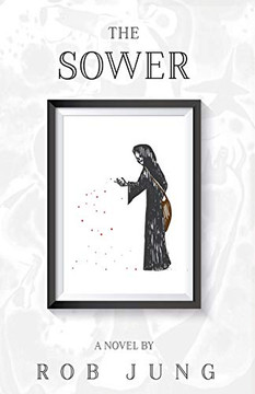 The Sower: Book Two of the Chimera Chronicles