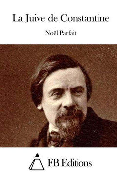 La Juive de Constantine : 9781514730515