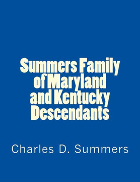 Summers Family of Maryland and Kentucky Descendants