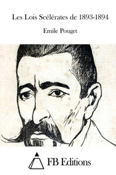 Les Lois ScElerates de 1893-1894
