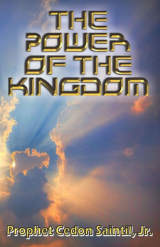 The Power Of The Kingdom