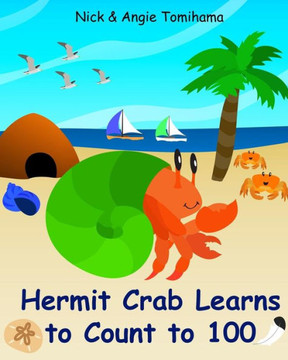Hermit Crab Learns to Count to 100