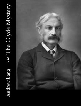 The Clyde Mystery : 9781514840863 The Clyde Mystery : 9781514840863