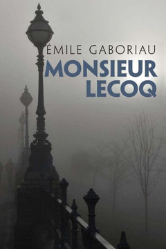 Monsieur Lecoq : 9781514841457