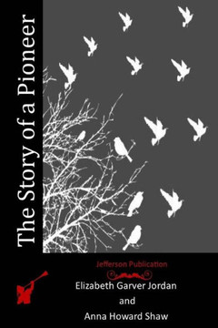 The Story of a Pioneer : 9781514858820