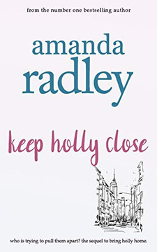 Keep Holly Close - 9781912684670 Keep Holly Close - 9781912684670