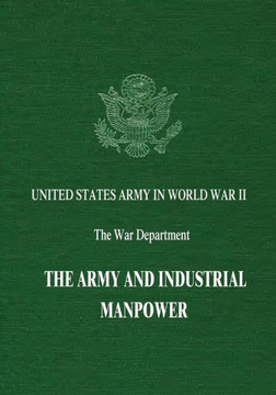 The Army and Industrial Manpower