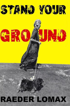 Stand Your Ground : 9781514888414