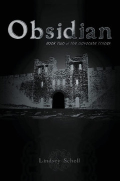Obsidian: Book Two of the Advocate Trilogy Obsidian: Book Two of the Advocate Trilogy