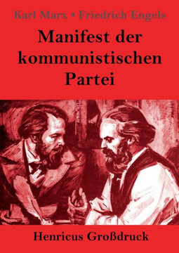 Manifest Der Kommunistischen Partei (Großdruck) (German Edition)