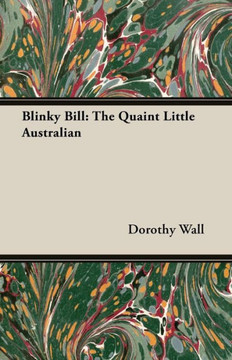 Blinky Bill: The Quaint Little Australian