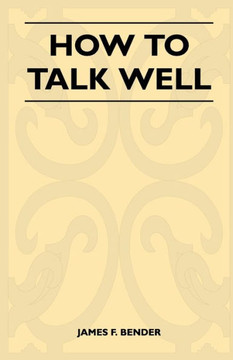 How to Talk Well - 9781446525715