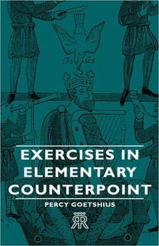 Exercises in Elementary Counterpoint