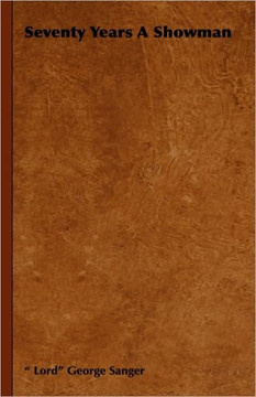 Seventy Years a Showman