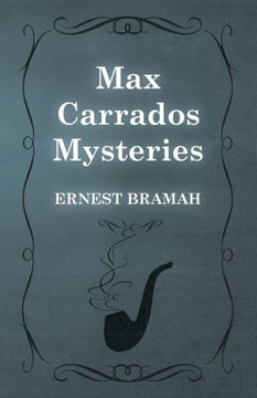 Max Carrados Mysteries