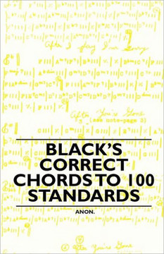 Black's Correct Chords to 100 Standards Black's Correct Chords to 100 Standards