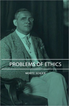 Problems of Ethics