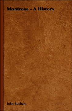 Montrose - A History