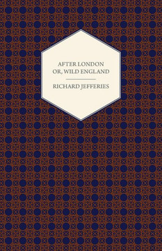 After London - Or, Wild England