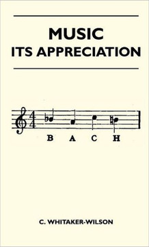 Music - Its Appreciation - 9781446511336