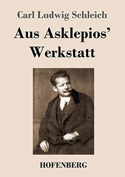 Aus Asklepios' Werkstatt (German Edition) - Paperback