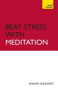 Beat Stress with Meditation