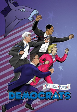 Political Power: Democrats Political Power: Democrats