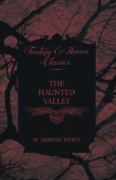 The Haunted Valley