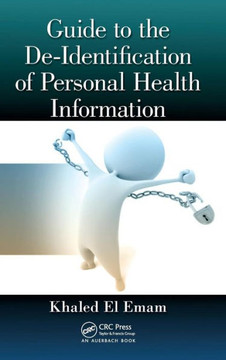 Guide to the De-Identification of Personal Health Information