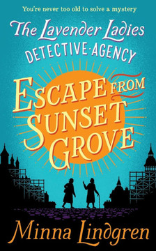 Escape from Sunset Grove