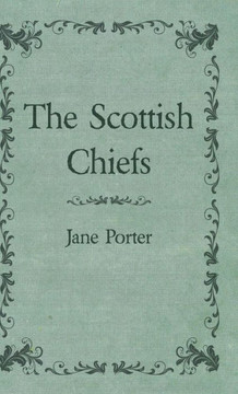 The Scottish Chiefs - 9781443739009