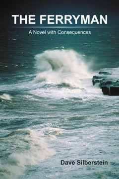 The Ferryman: A Novel with Consequences