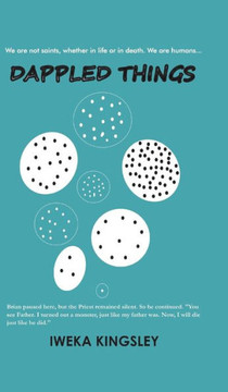 Dappled Things - 9781482801644