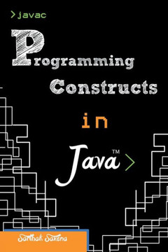 Programming Constructs in Java - 9781482812305