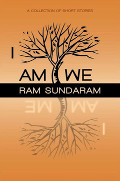 I Am We: A Collection of Short Stories - 9781482800098