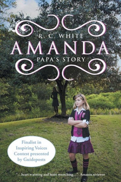 Amanda: Papa's Story - 9781462403233