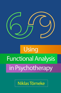 Using Functional Analysis in Psychotherapy - 9781462556182 Using Functional Analysis in Psychotherapy - 9781462556182