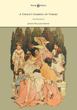 A Child's Garden of Verses - Illustrated by Jessie Willcox Smith - 9781447448952