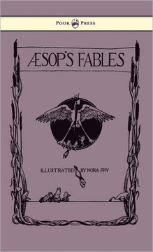 Aesop's Fables - Illustrated in Black and White By Nora Fry - 9781447458449