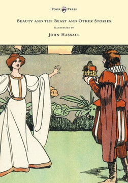 Beauty and the Beast and Other Stories - Illustrated by John Hassall - 9781473307056
