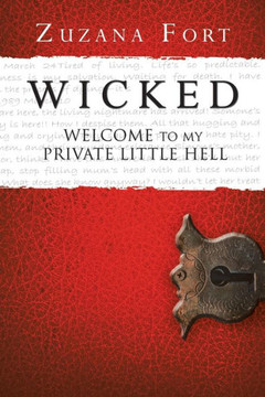 Wicked: Welcome to My Private Little Hell - 9781479704651