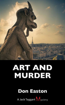 Art and Murder: A Jack Taggart Mystery Art and Murder: A Jack Taggart Mystery