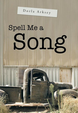 Spell Me a Song - 9781458209177